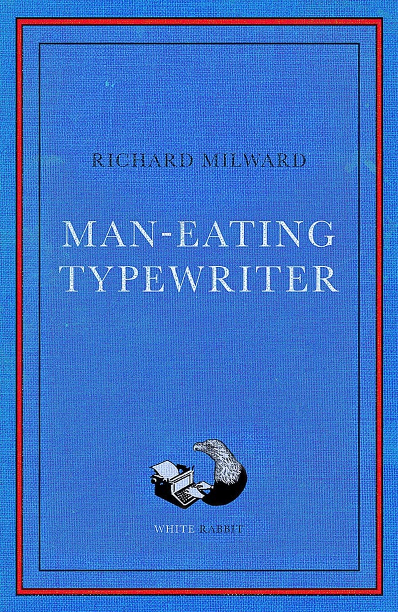 Man Eating Typewriter/Product Detail/General Fiction Books
