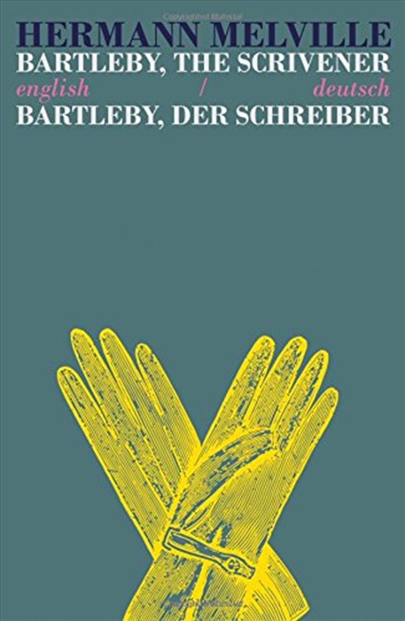 Bartleby The Scrivener English/Deutsch/Product Detail/General Fiction Books