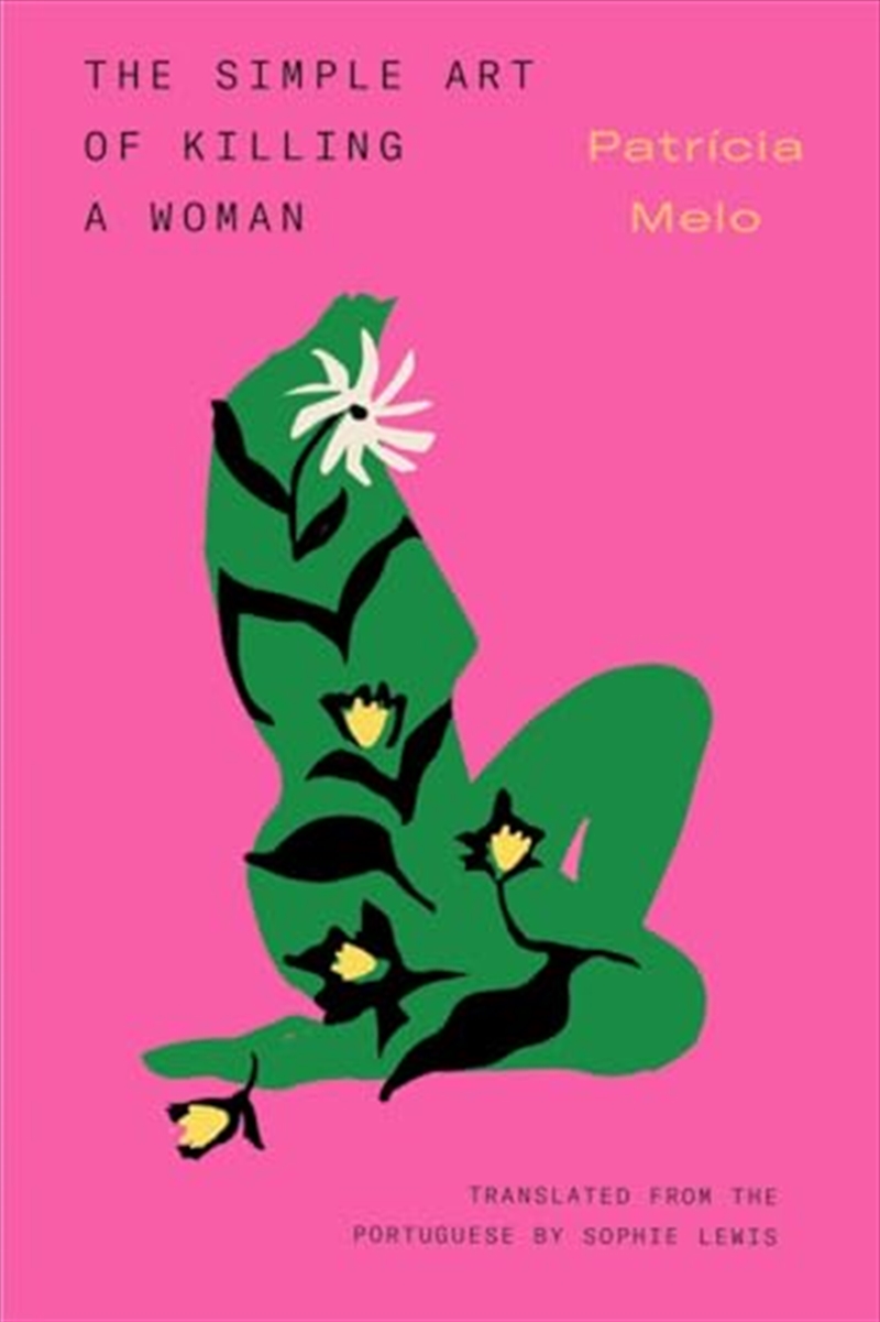 Simple Art Of Killing A Woman/Product Detail/General Fiction Books