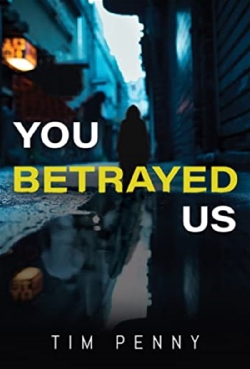 You Betrayed Us/Product Detail/General Fiction Books