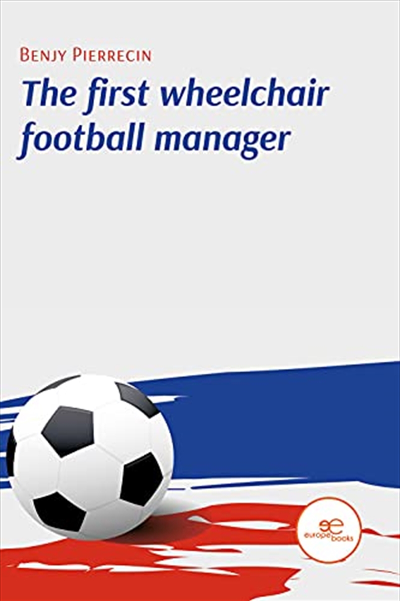 First Wheelchair Football Manager/Product Detail/General Fiction Books