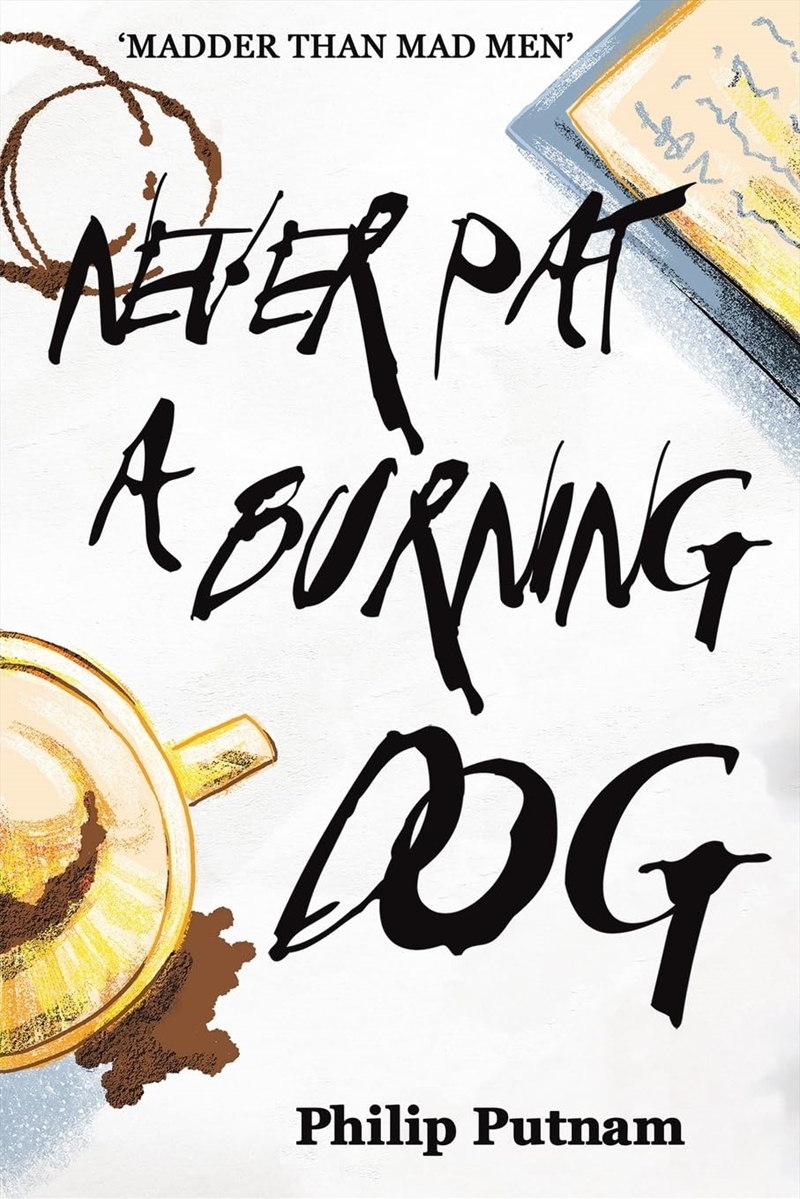 Never Pat A Burning Dog/Product Detail/General Fiction Books