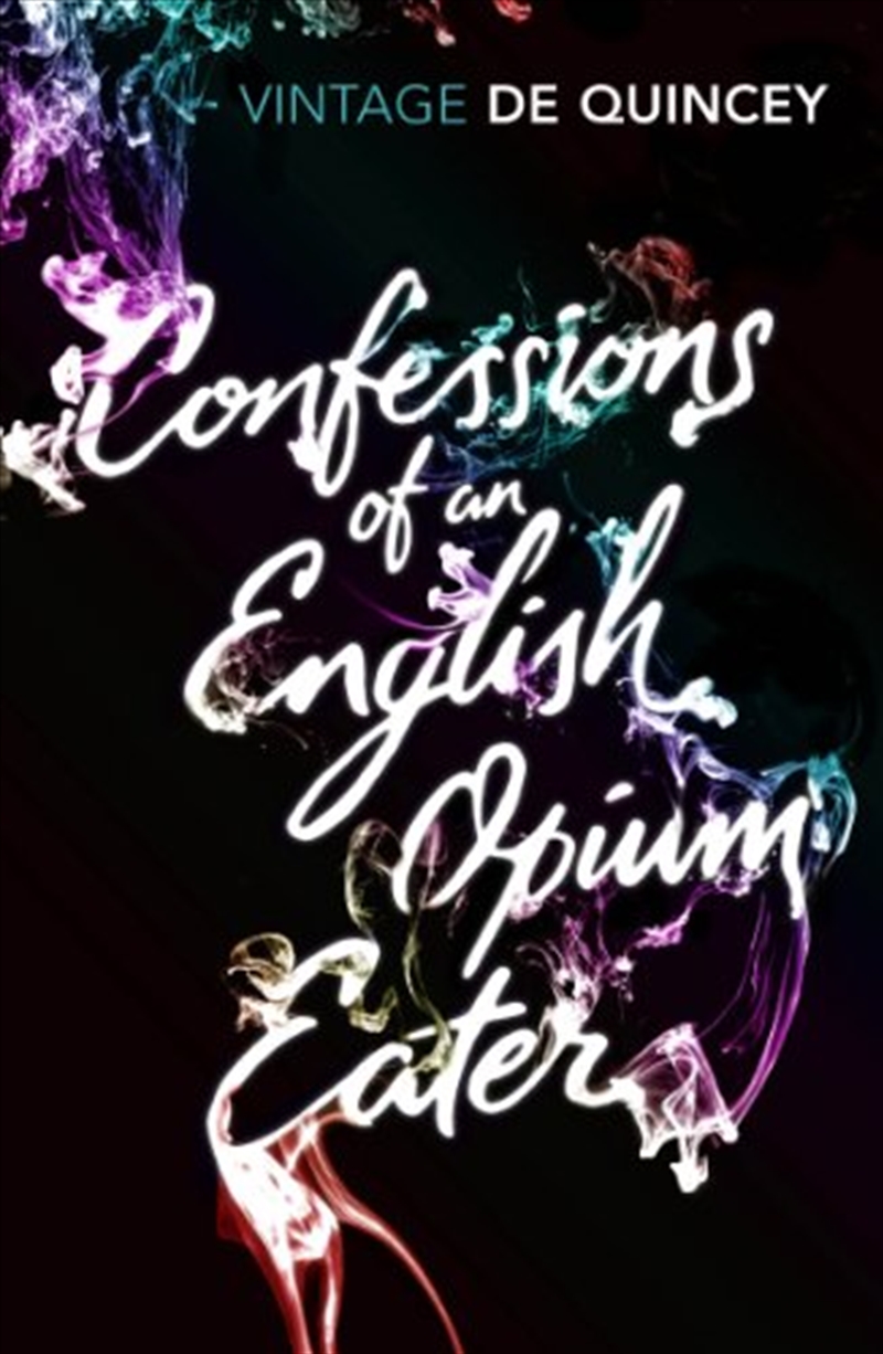 Confessions Of An English Opium Eater/Product Detail/General Fiction Books
