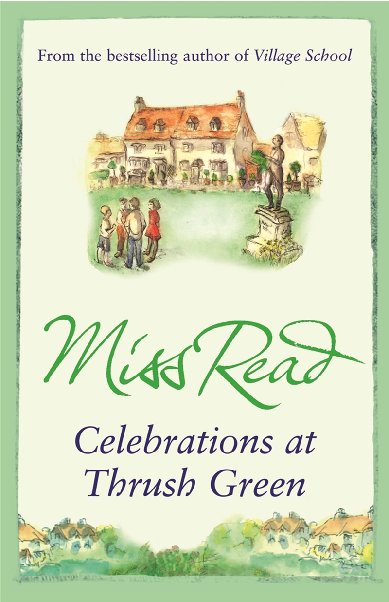 Celebrations At Thrush Green/Product Detail/General Fiction Books