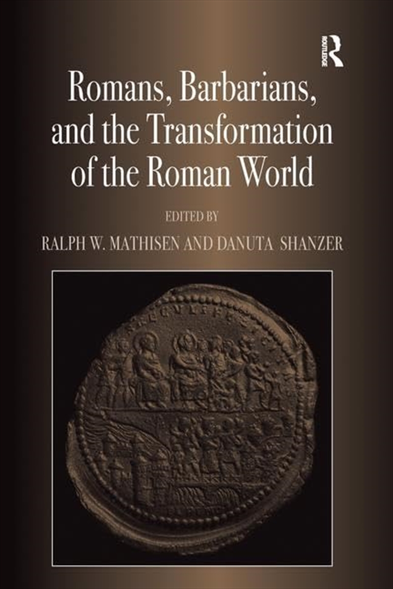 Romans Barbarians And The Transfo/Product Detail/General Fiction Books