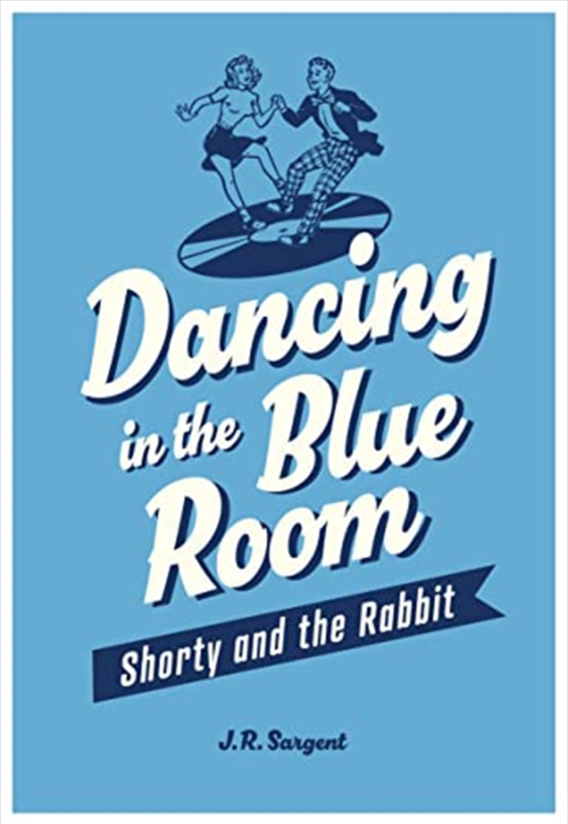 Dancing In The Blue Room/Product Detail/General Fiction Books