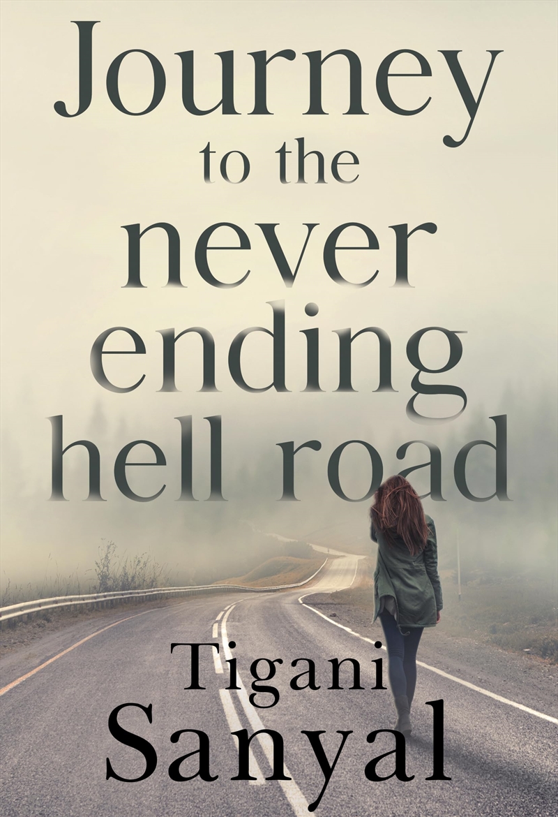 Journey To The Never Ending Hell Road/Product Detail/General Fiction Books