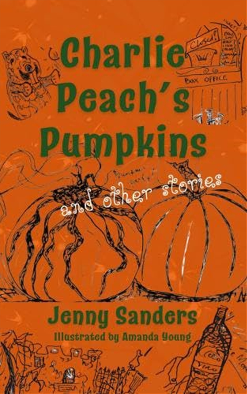 Charlie Peachs Pumpkins & Other Stories/Product Detail/General Fiction Books