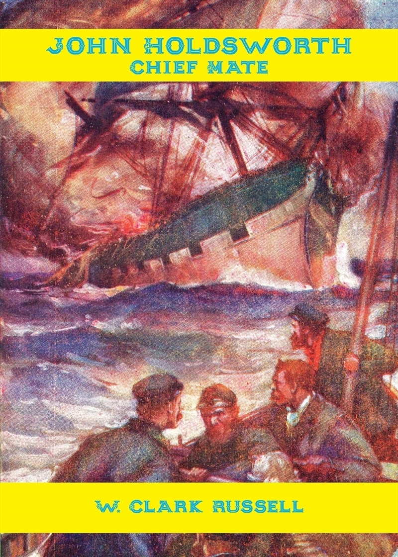 John Holdsworth, Chief Mate/Product Detail/General Fiction Books