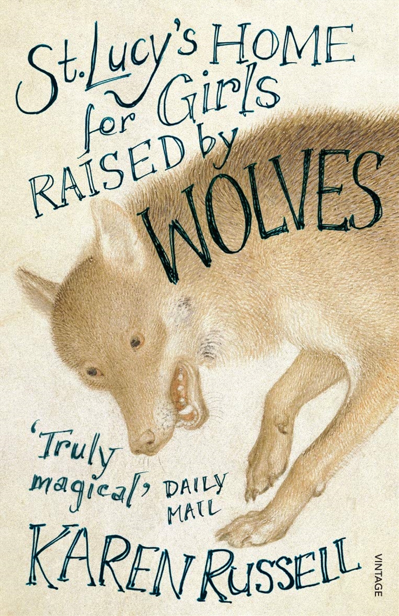 St Lucys Home For Girls Raised By Wolves/Product Detail/General Fiction Books