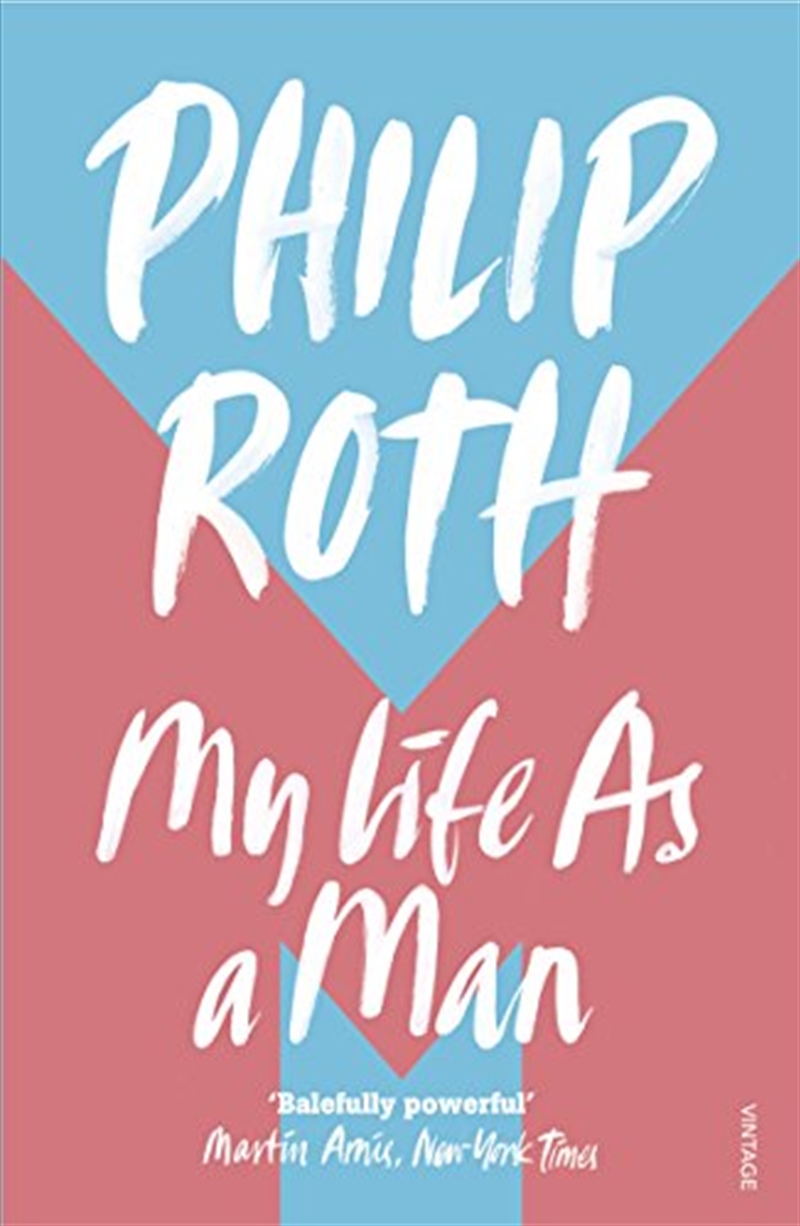 My Life As A Man/Product Detail/General Fiction Books