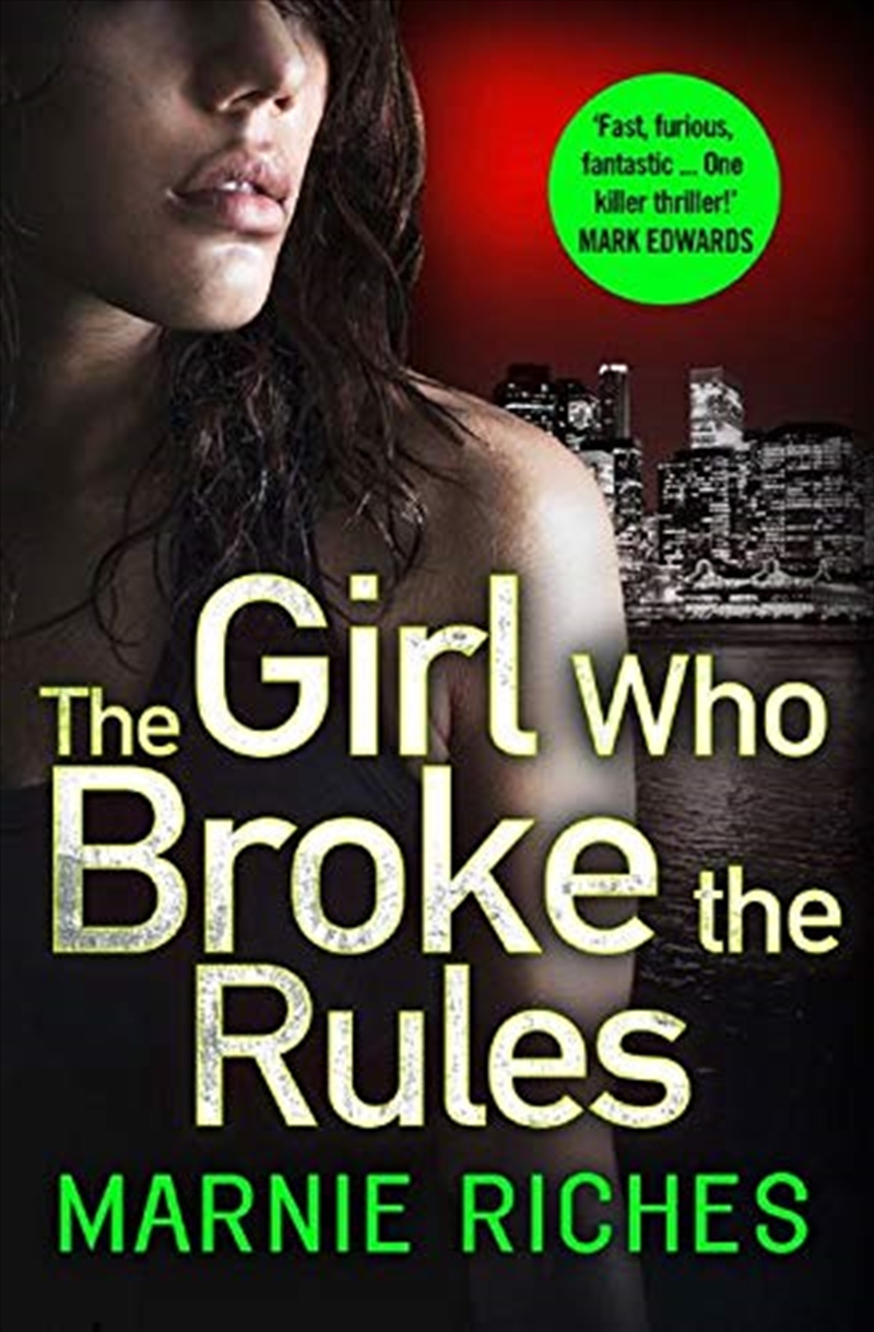 Girl Who Broke The Rules/Product Detail/General Fiction Books
