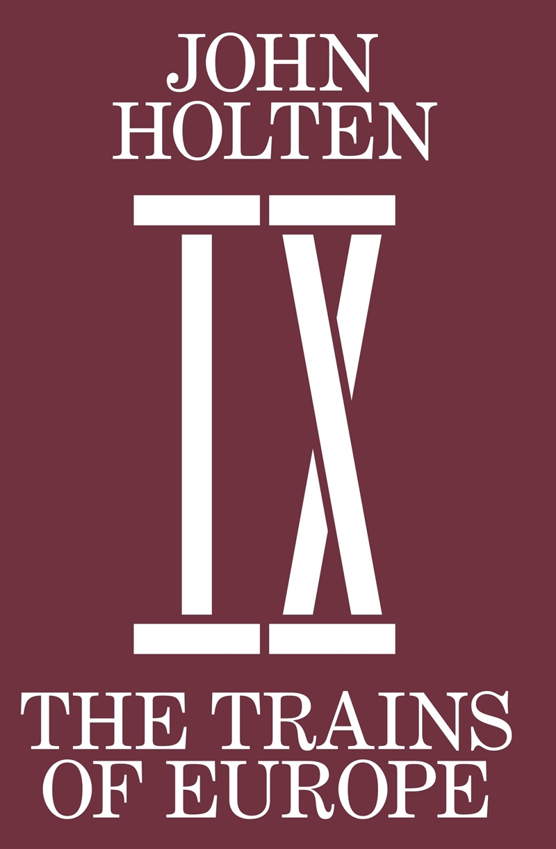 The Trains Of Europe/Product Detail/General Fiction Books