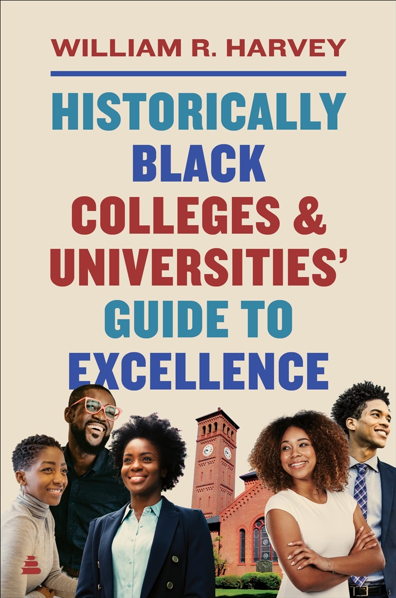 Historically Black College And Universities' Guide To Excellence/Product Detail/Business Leadership & Management