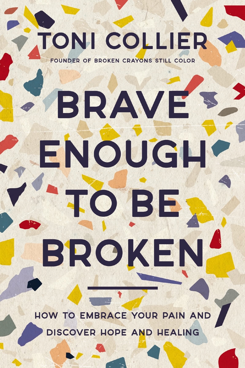 Brave Enough To Be Broken/Product Detail/Religion & Beliefs