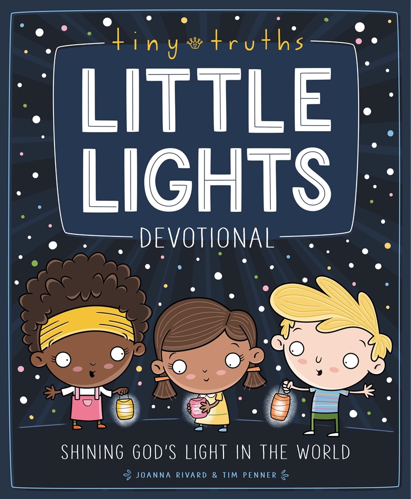 Tiny Truths Little Lights Devotional/Product Detail/Childrens
