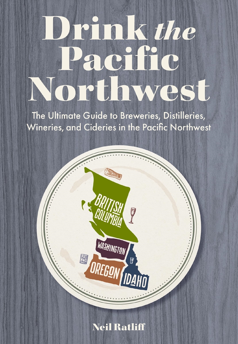 Drink The Pacific Northwest/Product Detail/Travel & Holidays
