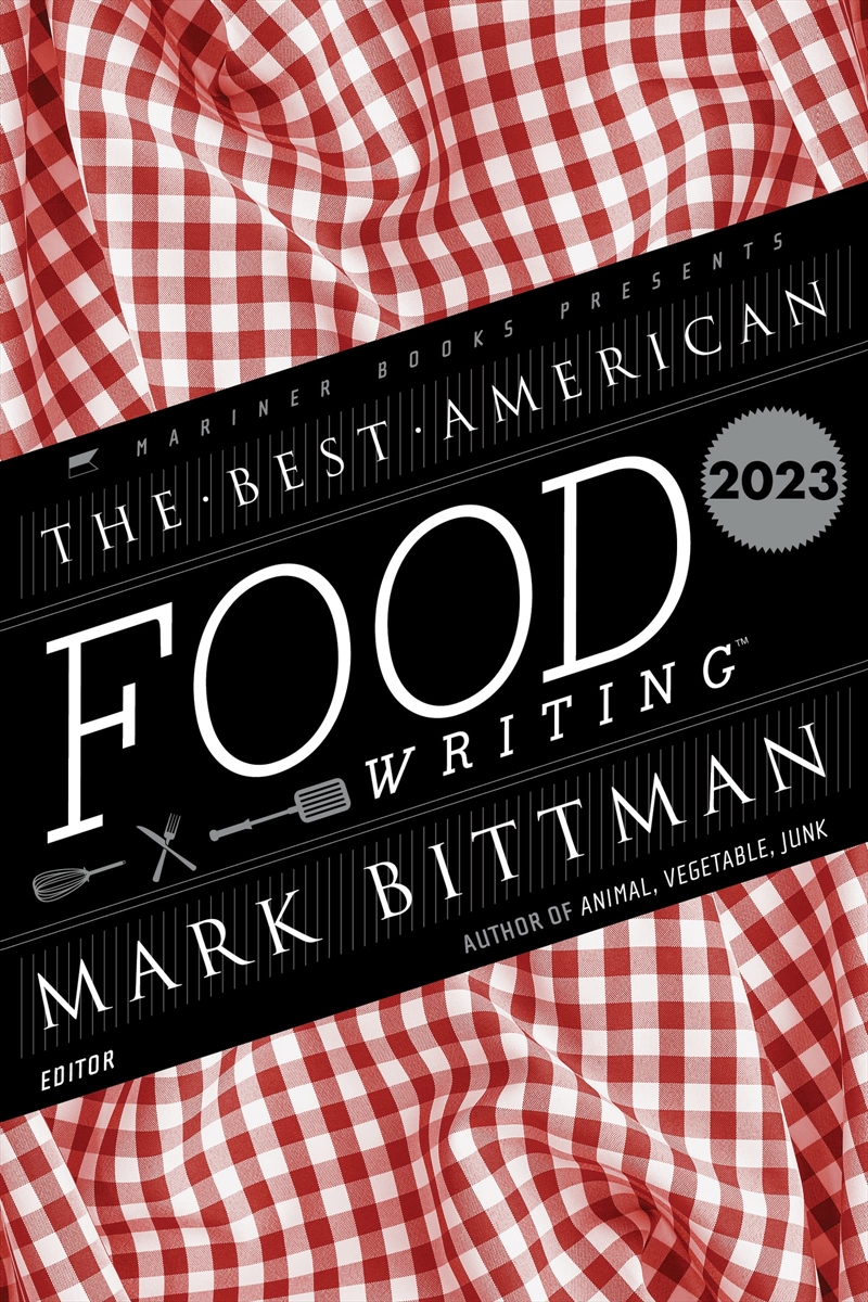 Best American Food Writing 2023/Product Detail/Recipes, Food & Drink