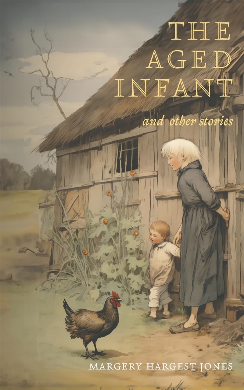 The Aged Infant And Other Stories/Product Detail/General Fiction Books