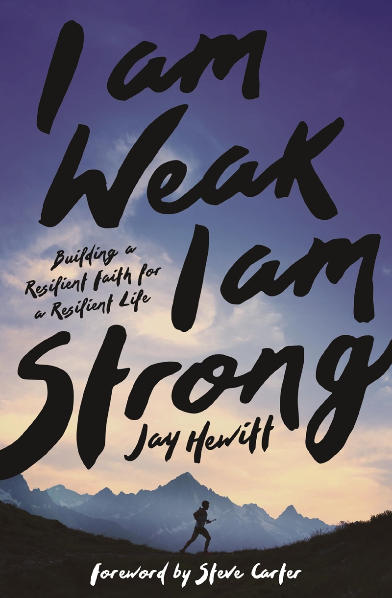I Am Weak, I Am Strong/Product Detail/Religion & Beliefs