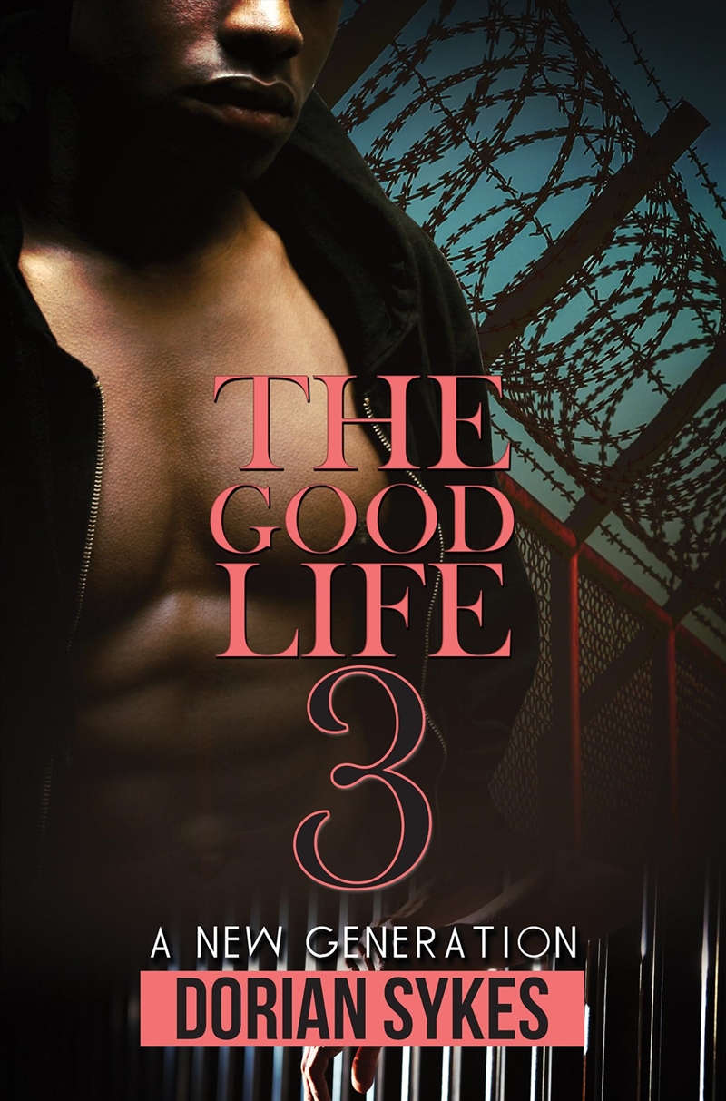 Good Life Part 3 The/Product Detail/General Fiction Books