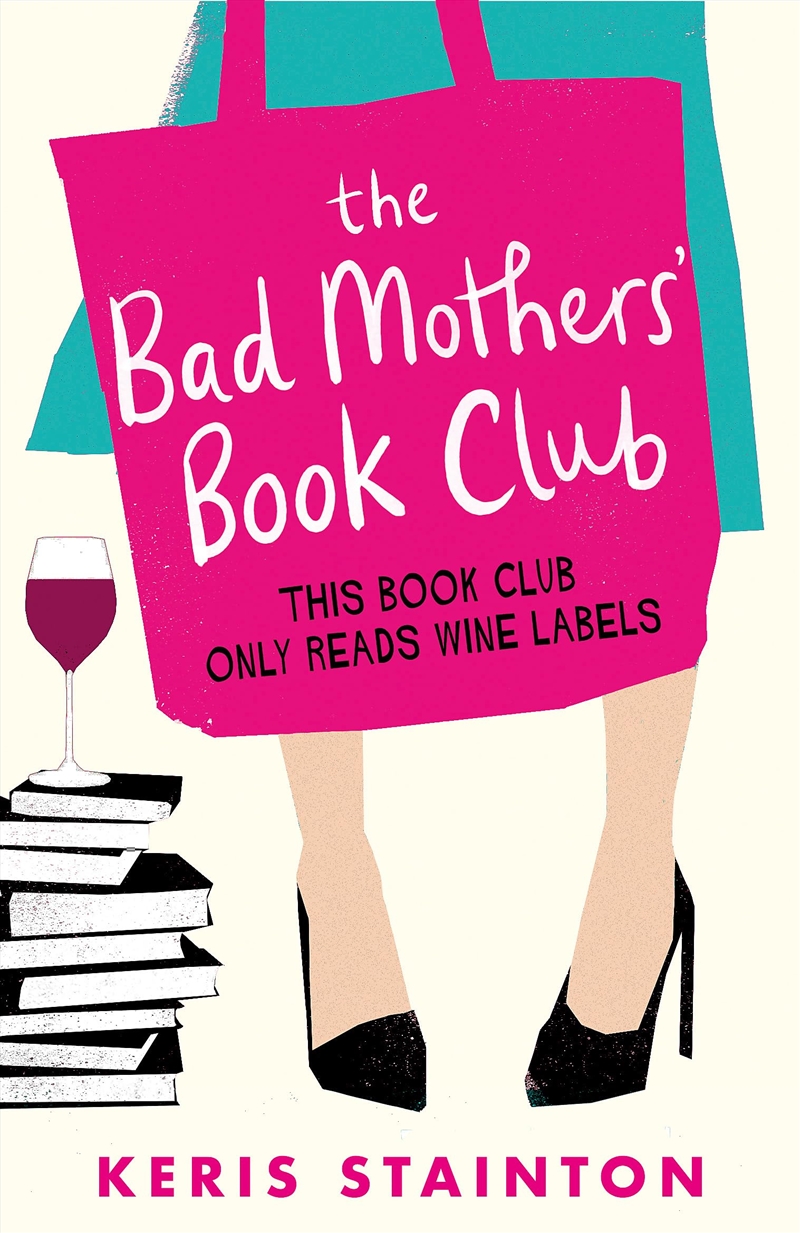 Bad Mothers Book Club/Product Detail/General Fiction Books