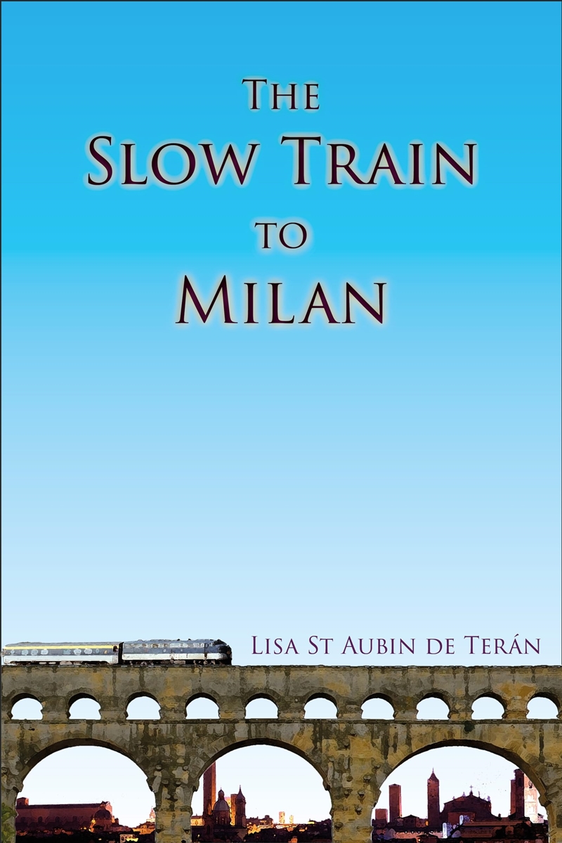 Slow Train To Milan/Product Detail/General Fiction Books