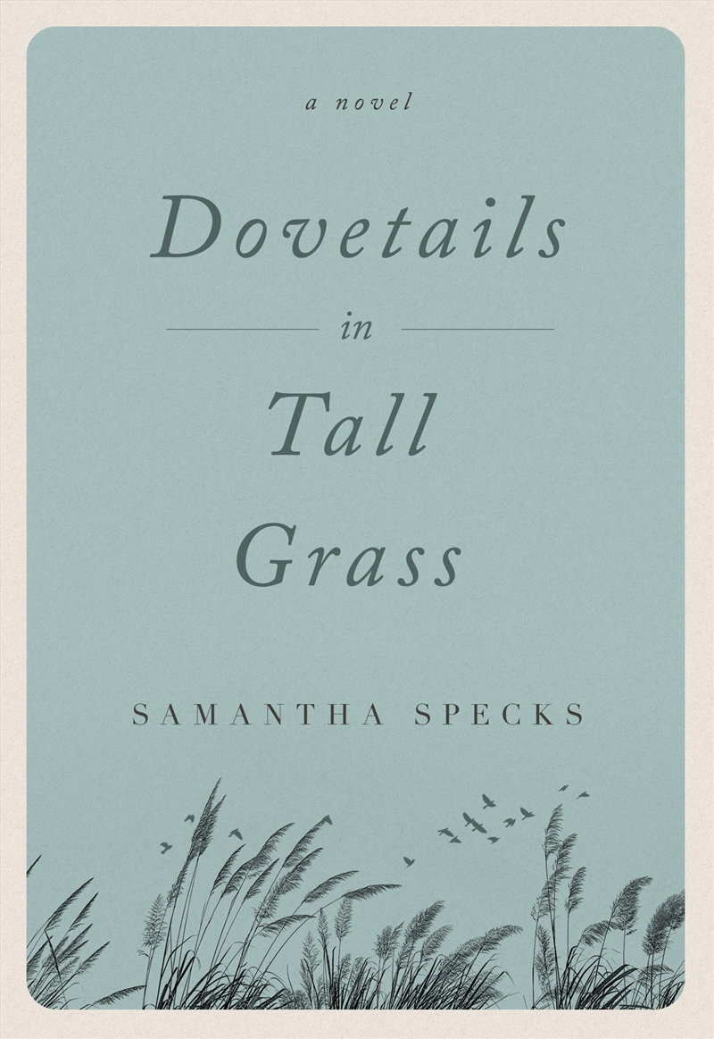Dovetails In Tall Grass/Product Detail/General Fiction Books