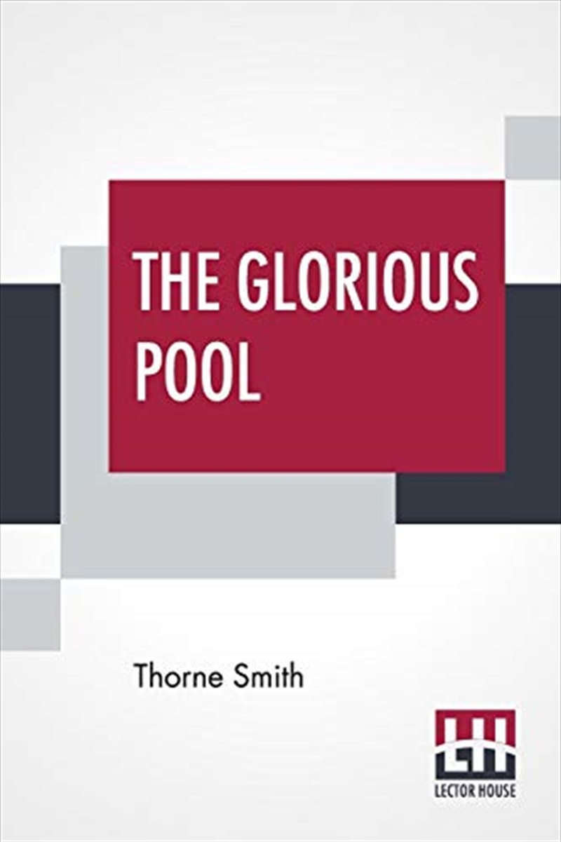 The Glorious Pool/Product Detail/General Fiction Books