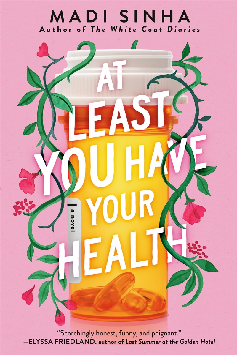 At Least You Have Your Health/Product Detail/General Fiction Books