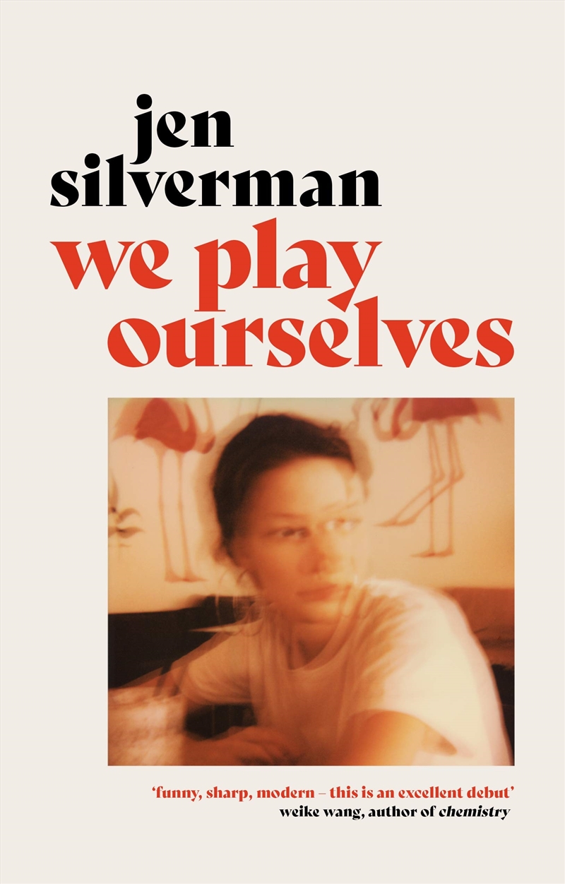 We Play Ourselves/Product Detail/General Fiction Books