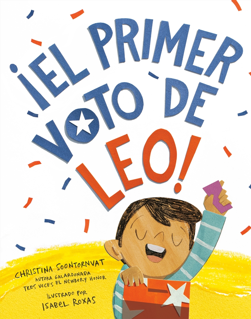 El Primer Voto De Leo! (Leo'S First Vote! Spanish Edition)/Product Detail/Early Childhood Fiction Books