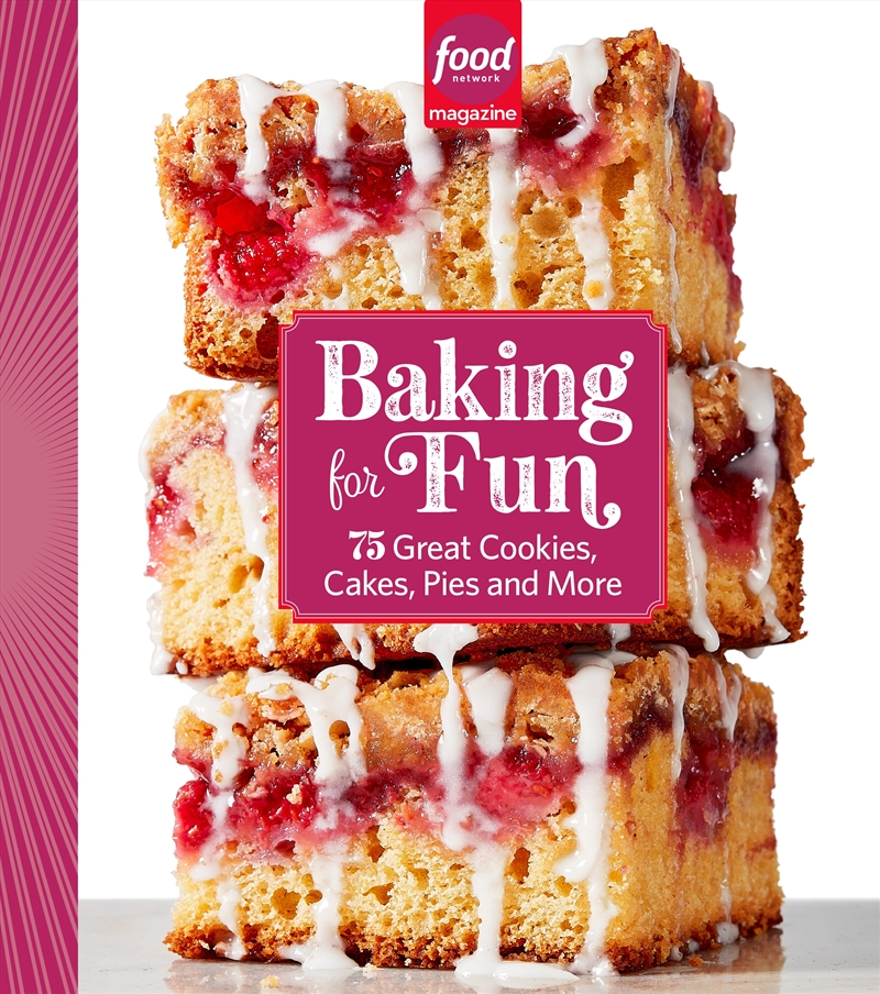 Food Network Magazine Baking For Fun: 75 Great Cookies, Cakes, Pies & More/Product Detail/Recipes, Food & Drink