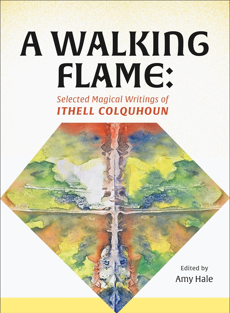 A Walking Flame: Selected Magical Writings of Ithell Colquhoun/Product Detail/Art