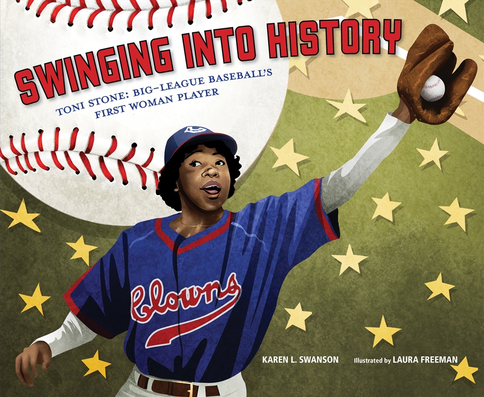 Swinging Into History: Toni Stone/Product Detail/Early Childhood Fiction Books