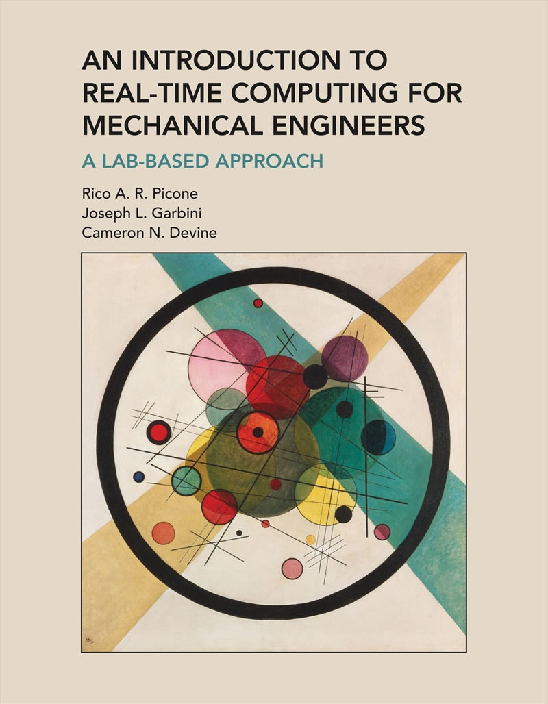 An Introduction To Real-Time Computing For Mechanical Engineers: A Lab-Based Approach/Product Detail/Technology & Engineering