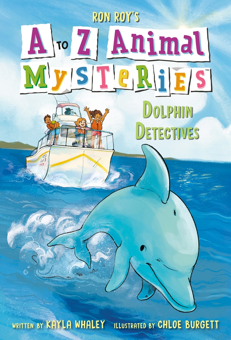 A To Z Animal Mysteries #4: Dolphin Detectives/Product Detail/Childrens Fiction Books