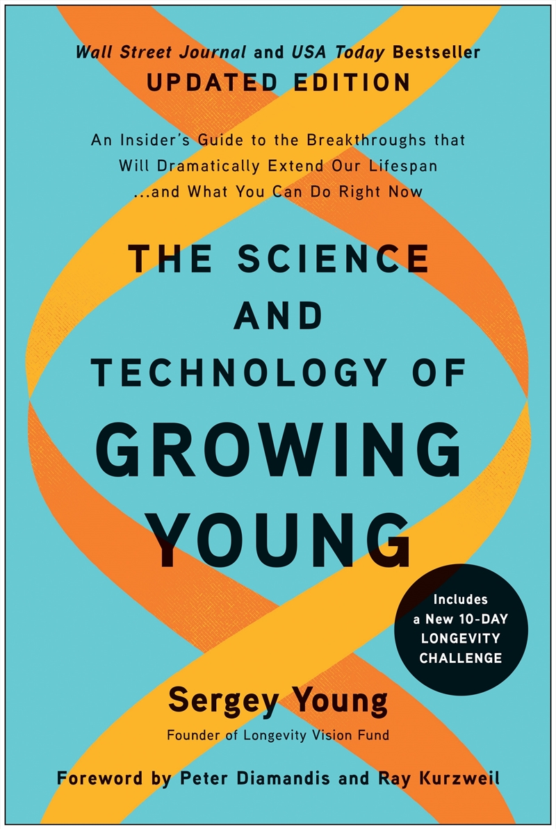 The Science And Technology Of Growing Young, Updated Edition: An Insider'S Guide To The Breakthrough/Product Detail/Family & Health