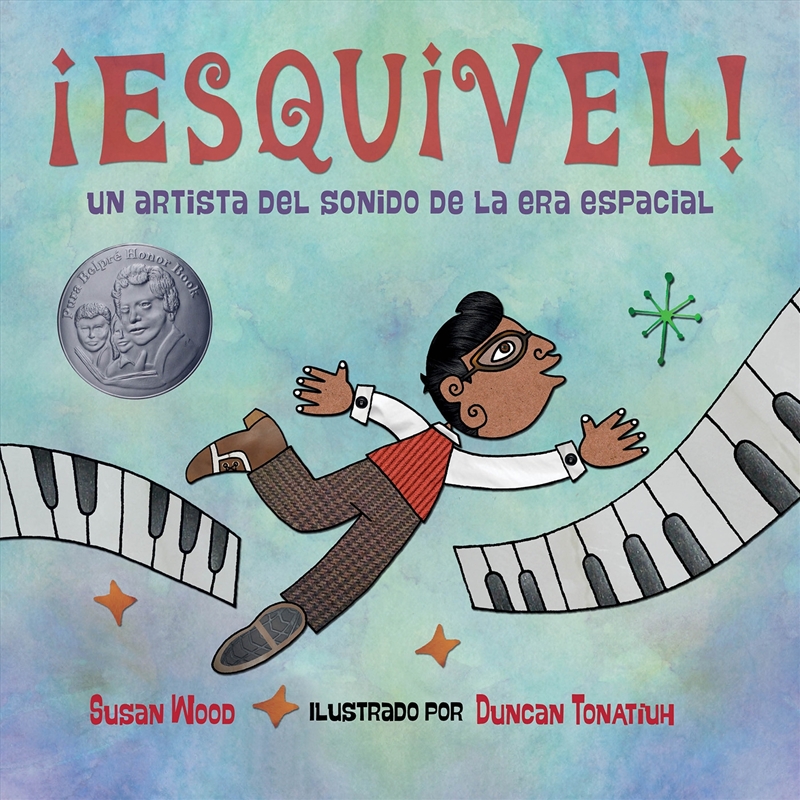 Esquivel! Un Artista Del Sonido De La Era Espacial/Product Detail/Early Childhood Fiction Books