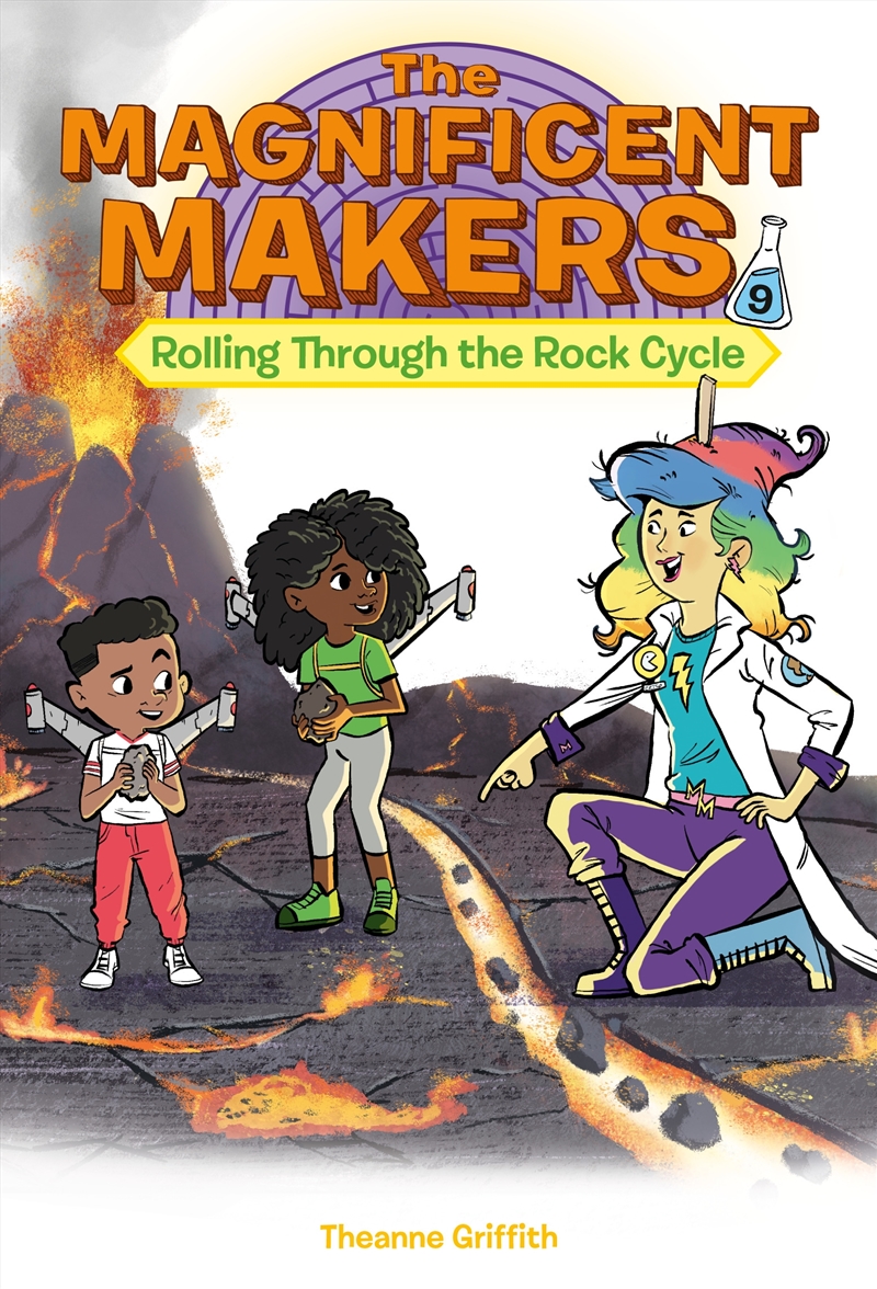 The Magnificent Makers #9: Rolling Through The Rock Cycle/Product Detail/Childrens Fiction Books