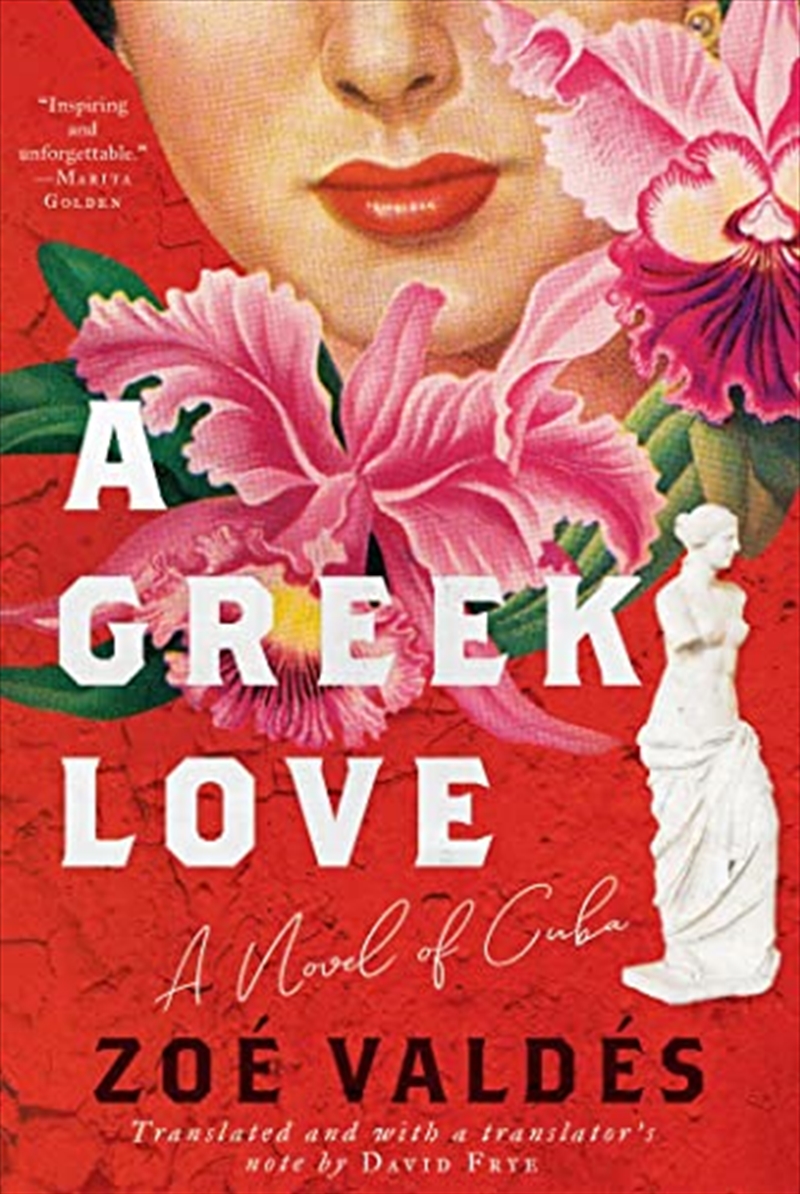A Greek Love: A Novel of Cuba/Product Detail/General Fiction Books
