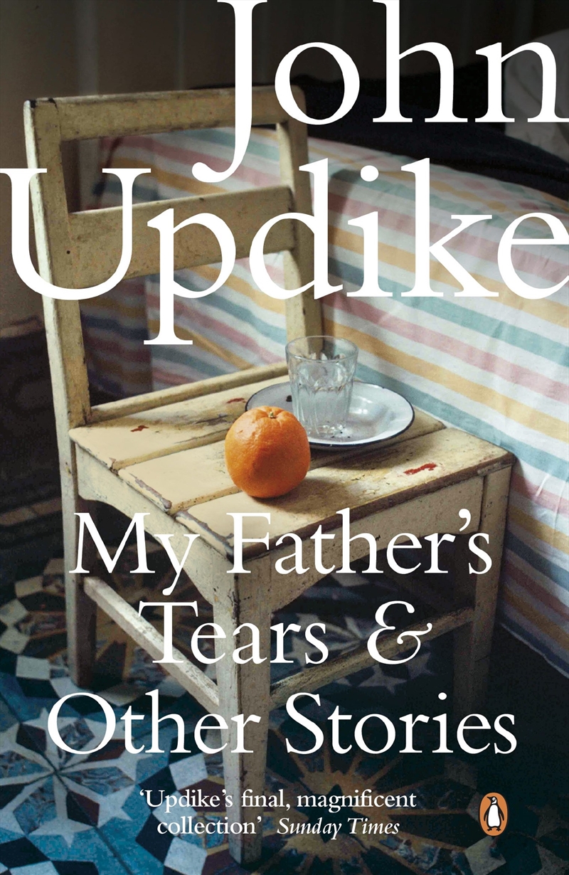 My Father'S Tears And Other Stories/Product Detail/General Fiction Books