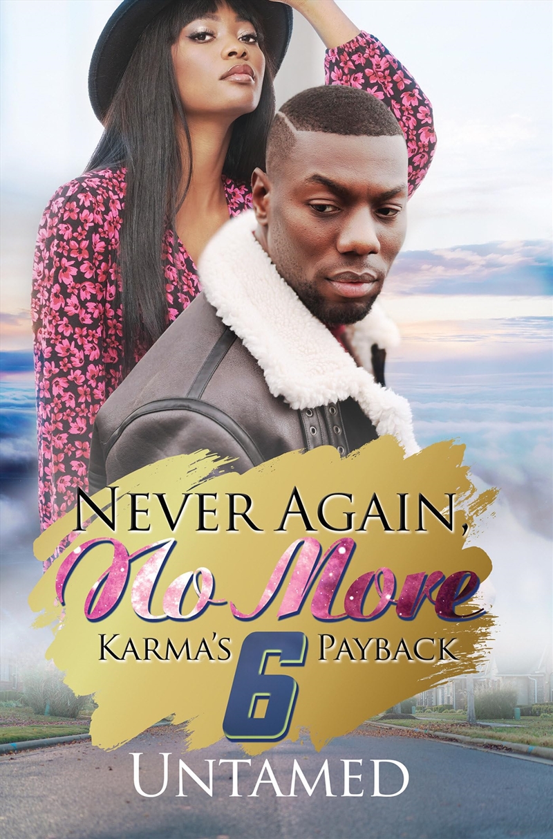Never Again, No More 6: Karma'S Payback/Product Detail/General Fiction Books