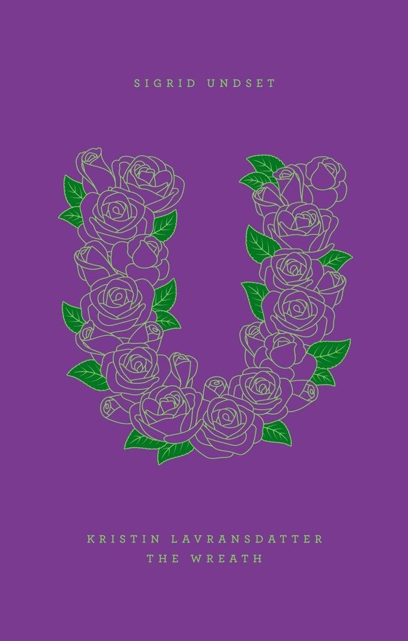 Kristin Lavransdatter, I: The Wreath (Penguin Drop Caps)/Product Detail/General Fiction Books