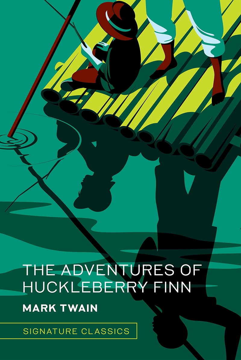 The Adventures of Huckleberry Finn (Signature Classics)/Product Detail/General Fiction Books