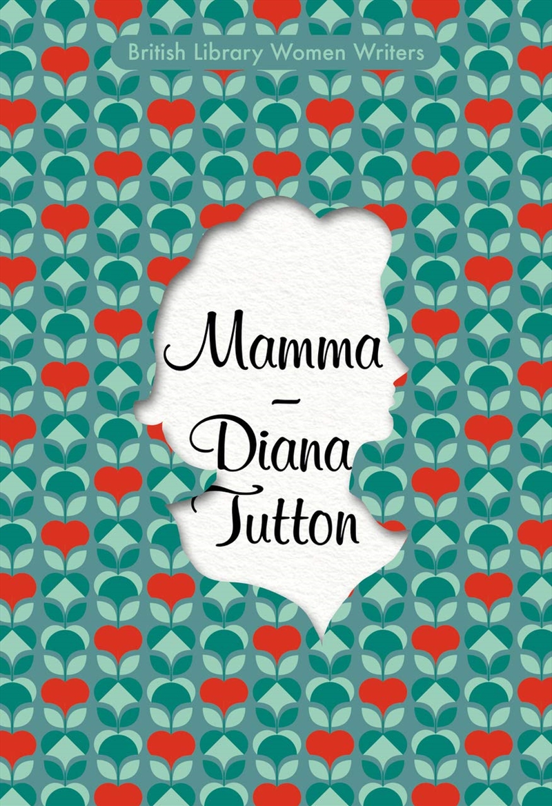 Mamma (British Library Women Writers)/Product Detail/General Fiction Books