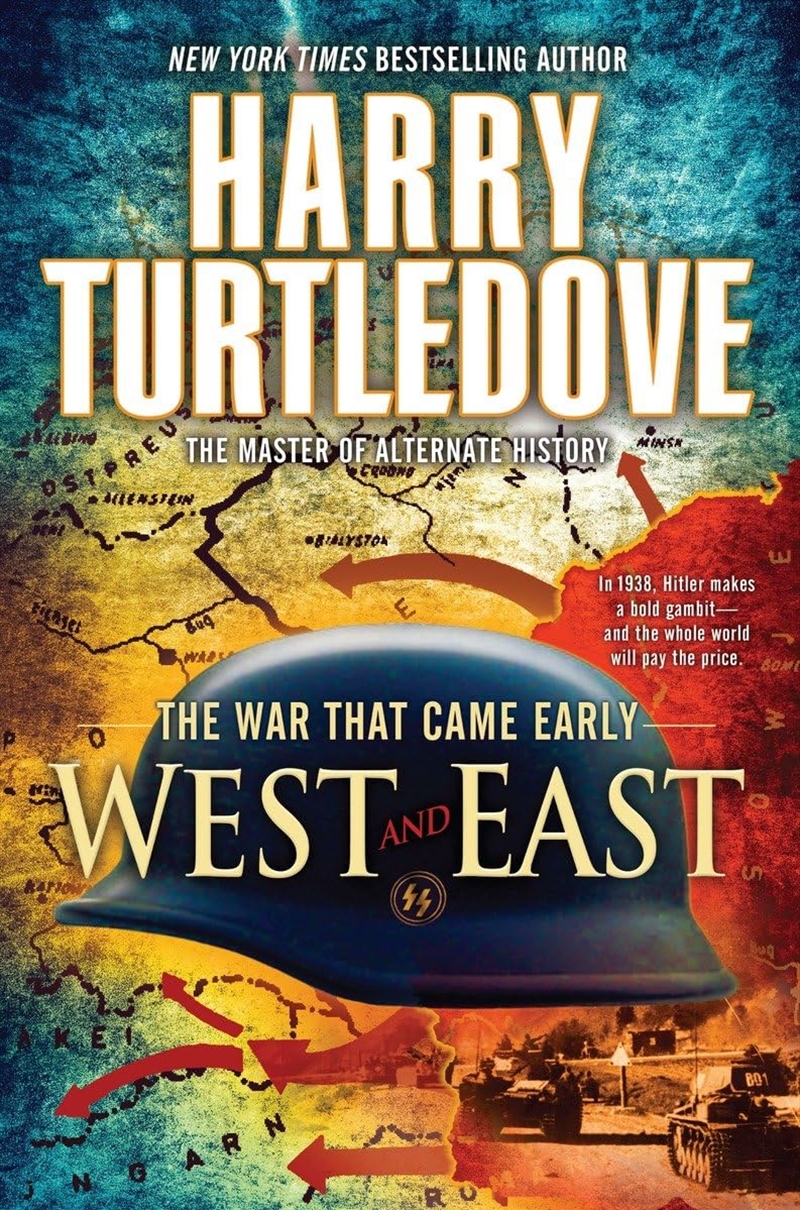 West And East (The War That Came Early, Book Two)/Product Detail/General Fiction Books