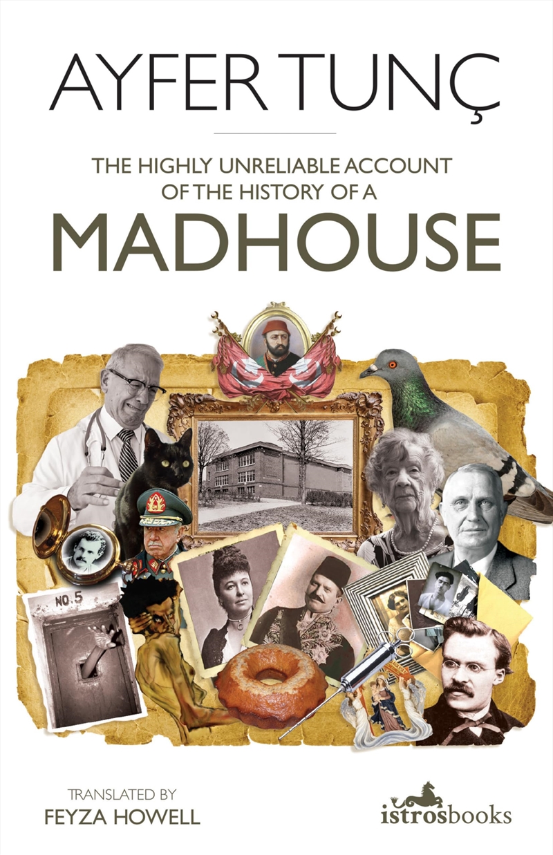 The Highly Unreliable Account Of The History Of A Madhouse/Product Detail/General Fiction Books
