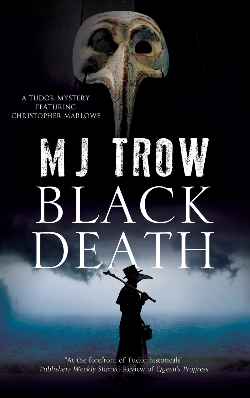 Black Death (A Tudor Mystery Featuring Christopher Marlowe, 10)/Product Detail/General Fiction Books