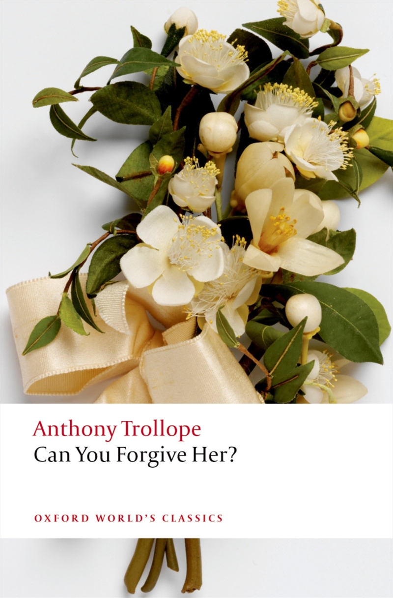 Can You Forgive Her? (Oxford World'S Classics)/Product Detail/General Fiction Books
